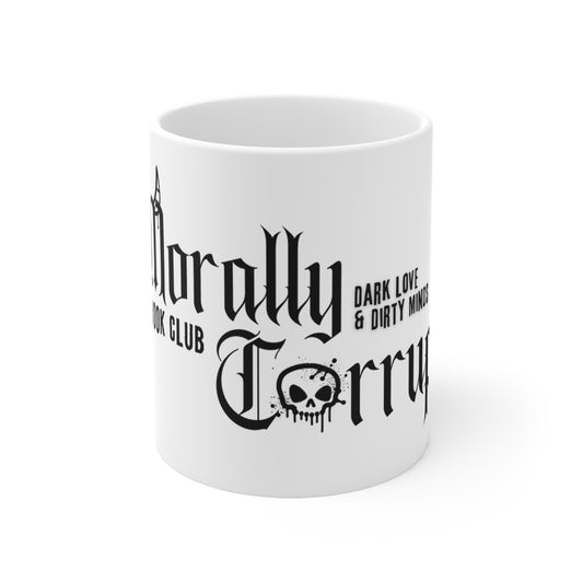 Morally Corrupt Coffee Mug, Dark Love & Dirty Minds, Unique Gift for Book Lovers, Gothic Style Ceramic Cup, Halloween Decor