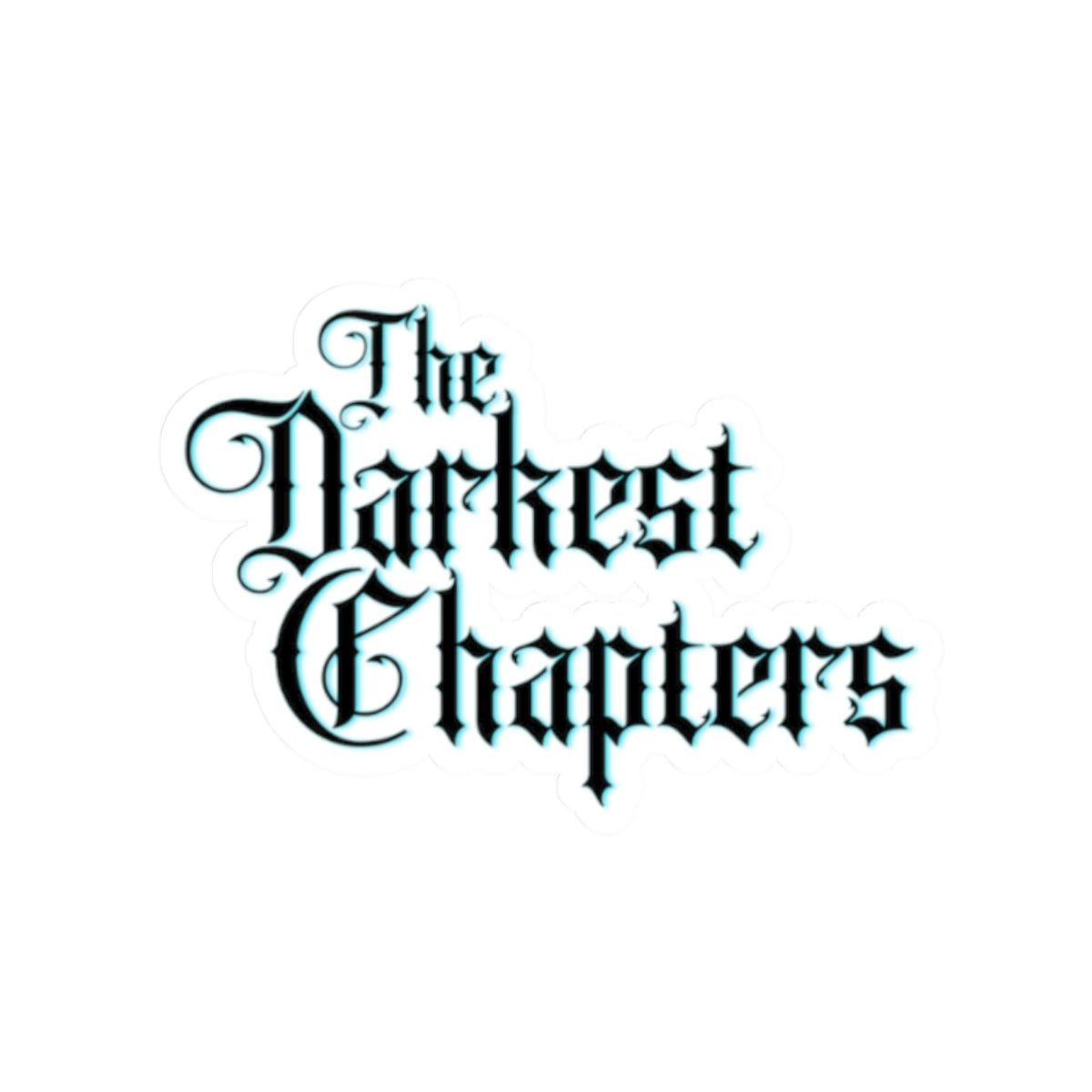The Darkest Chapters Kiss-Cut Stickers